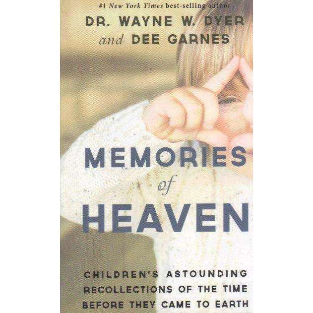 Memories of Heaven: Children's Astounding Recollections of the Time Before They Came to Earth | W...