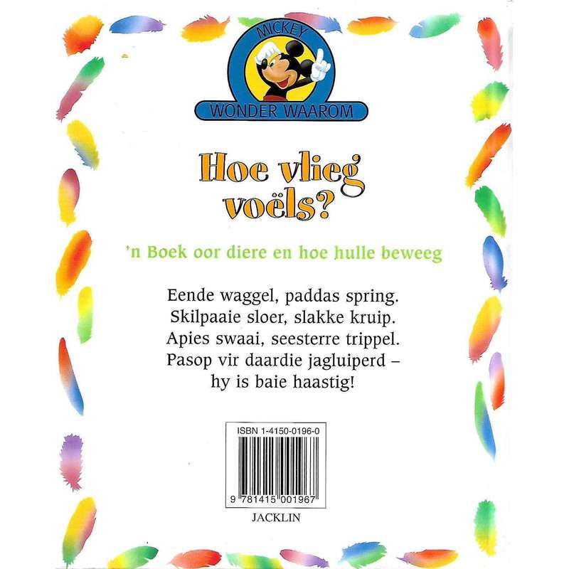 Mickey Wonder Waarom: Hoe Vlieg Voels? (Afrikaans)