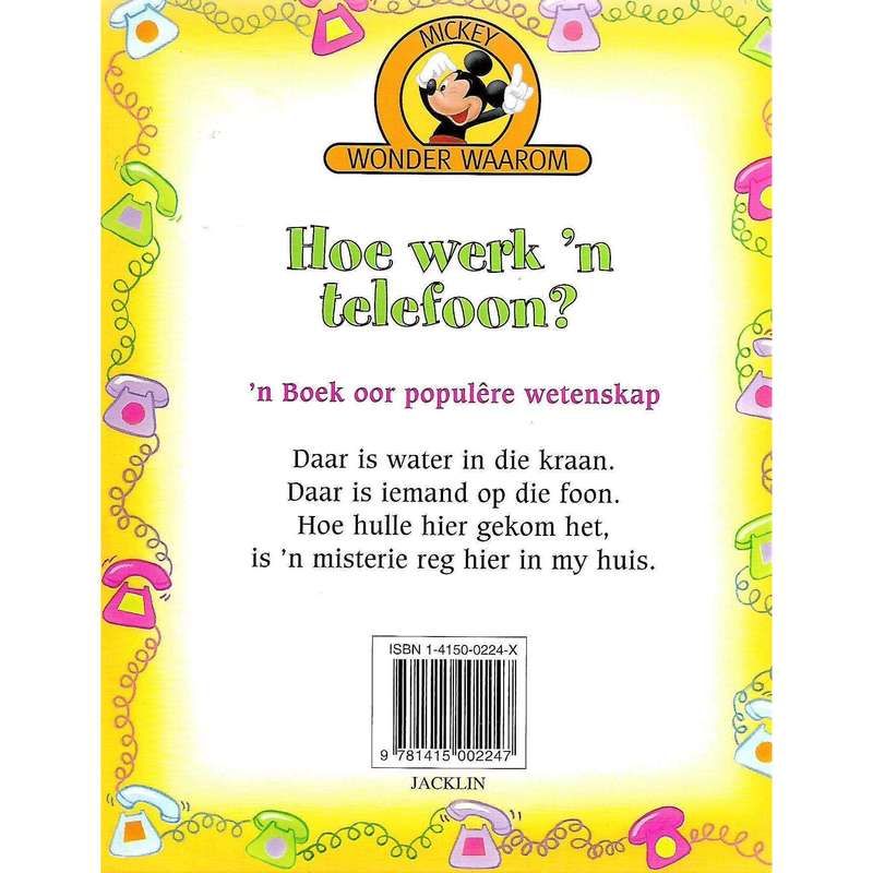 Mickey Wonder Waarom: Hoe Werk 'n Telefoon? (Afrikaans)
