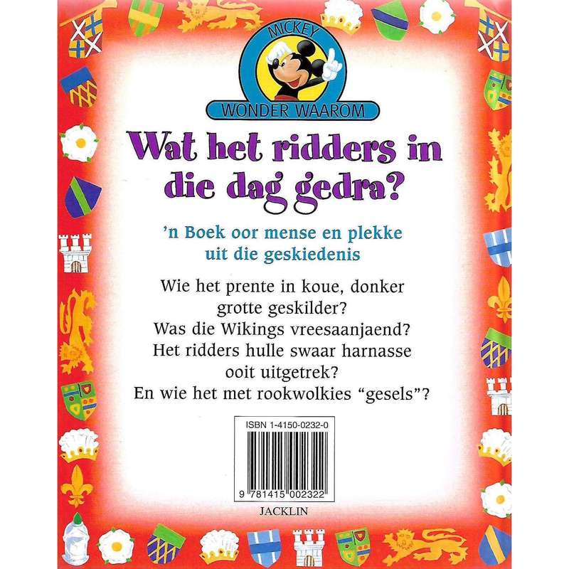 MIckey Wonder Waarom: Wat het Ridders in die Dag Gedra? (Afrikaans)