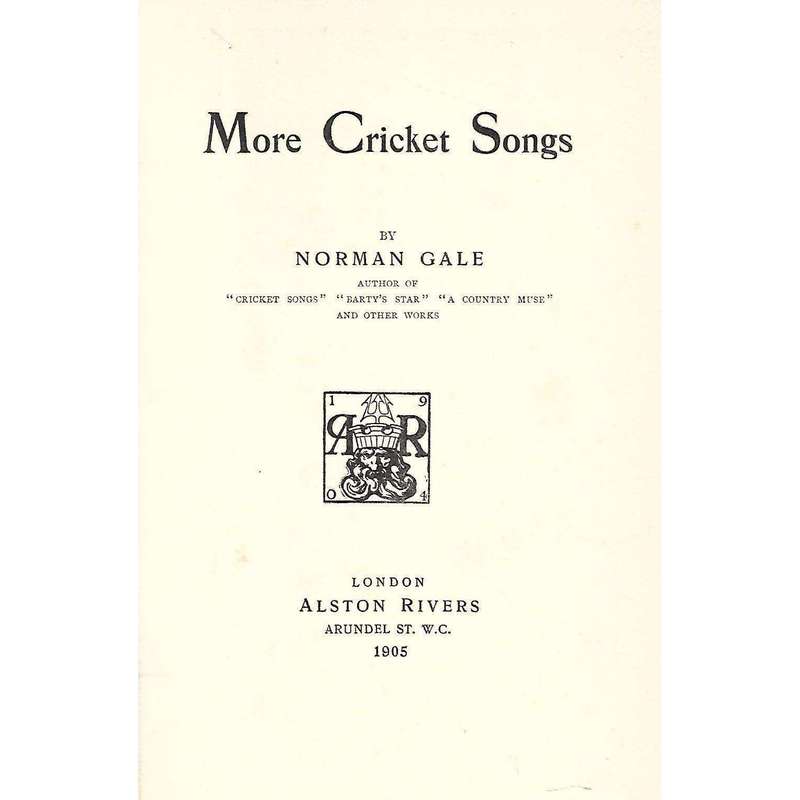 More Cricket Songs | Norman Gale
