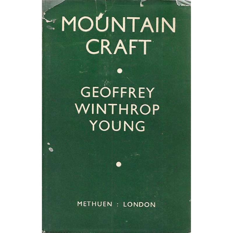 Mountain Craft | Geoffrey Winthrop Young