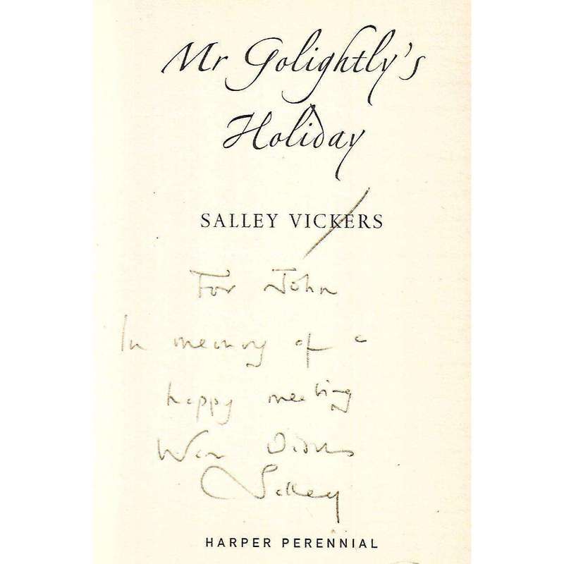 Mr Golightly's Holiday (Inscribed by Author) | Salley Vickers