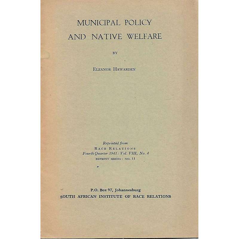 Municipal Policy and Native Welfare | Eleanor Hawarden