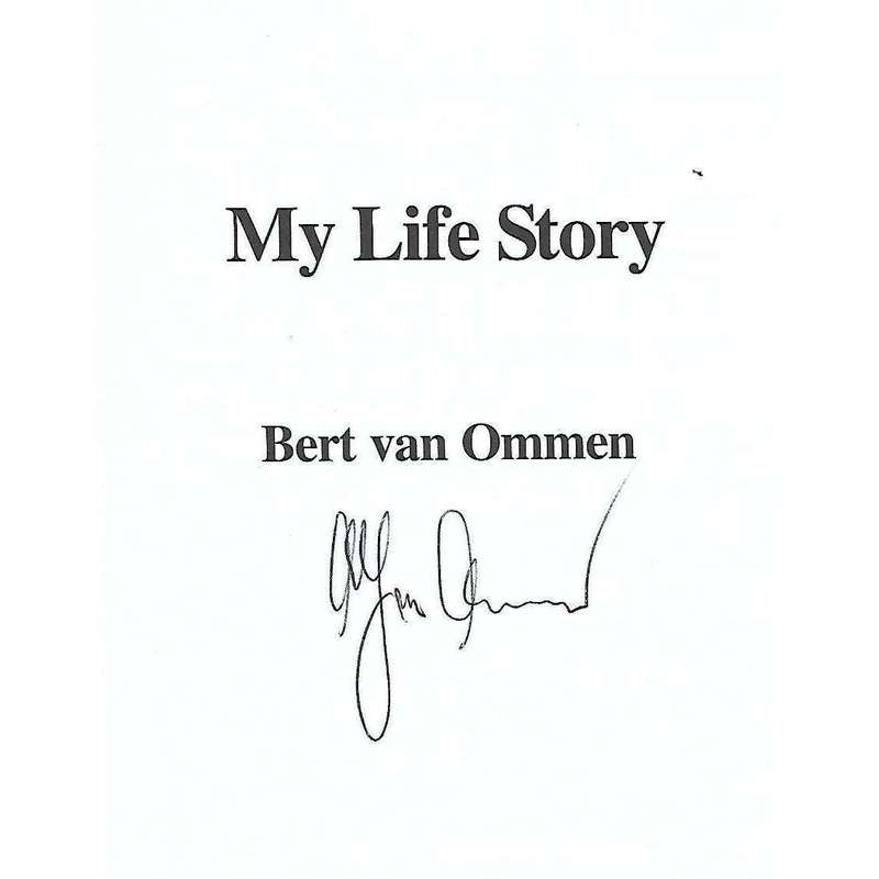 My Life Story (Signed by Author) | Bert van Ommen