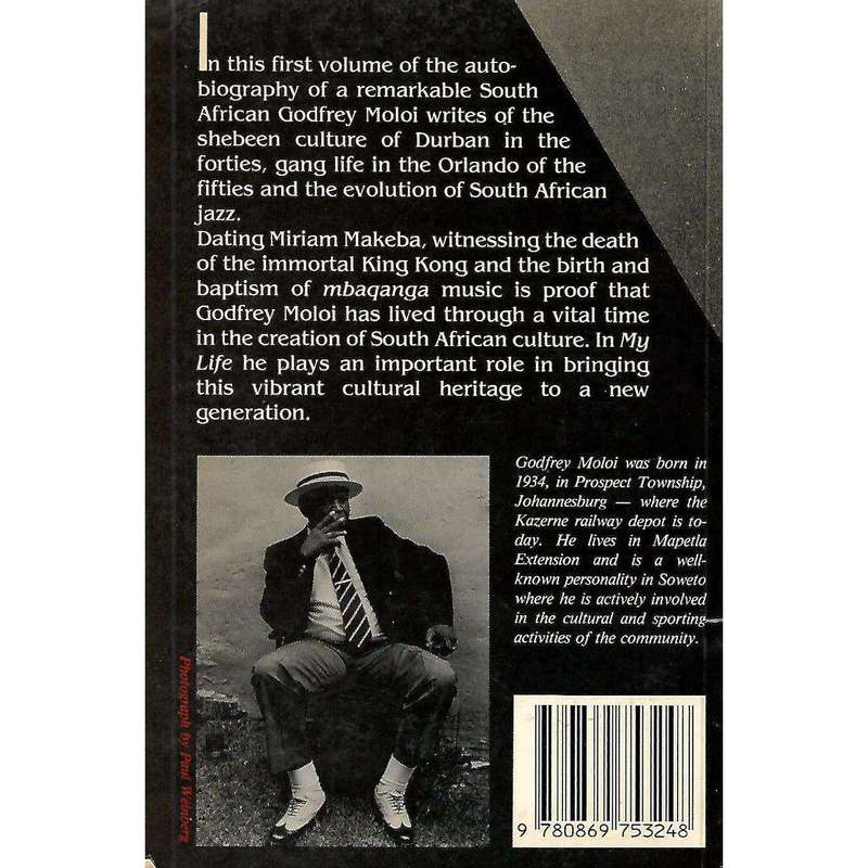 My Life: Volume 1 (Inscribed by Author) | Godfrey Moloi