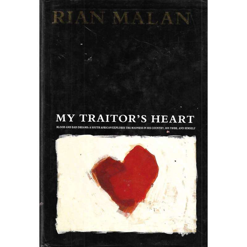 My Traitor's Heart (Signed by Author) | Rian Malan