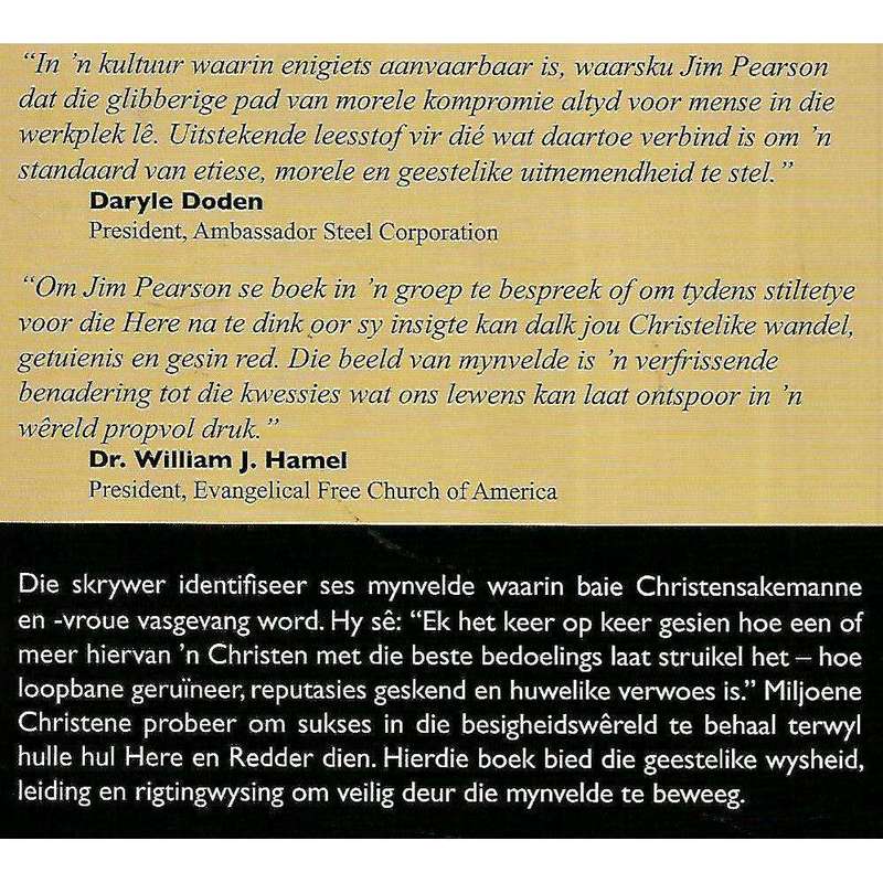 Mynvelde in die Werkplek: Etiese Kwessies in die Besigheidswereld | James M. Pearson & Kelly Hahn
