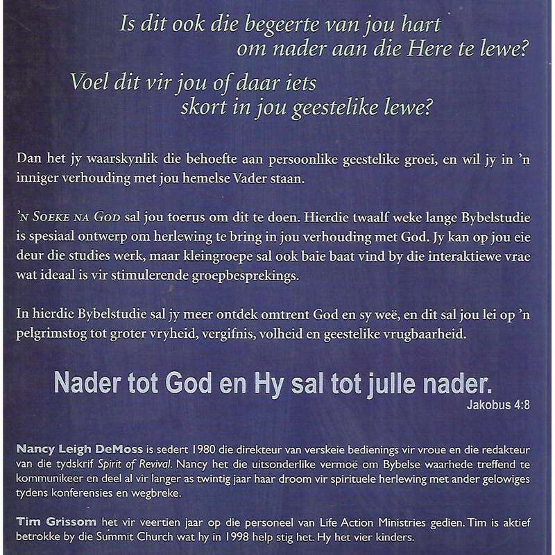 'n Soeke Na God: 'n Bybelstudie oor Persoonlike Geestelike Groei | Nancy Leigh DeMoss & Tim Grissom
