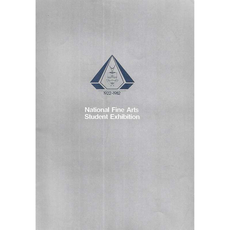 National Fine Arts Student Exhibition (Catalogue of Exhibition September, 1982) | Diana L. Newman...