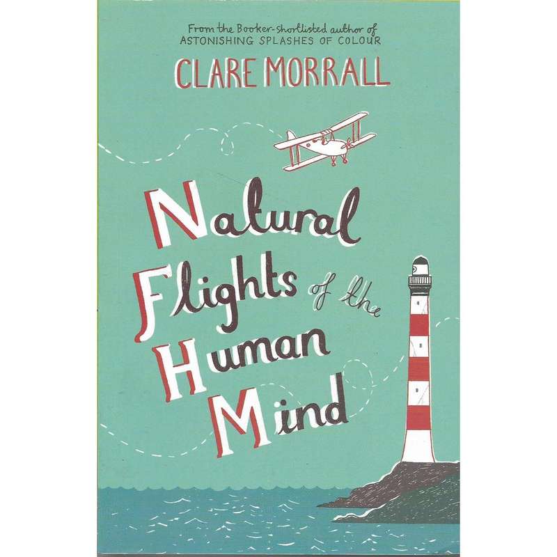 Natural Flights of the Human Mind | Calre Morrall