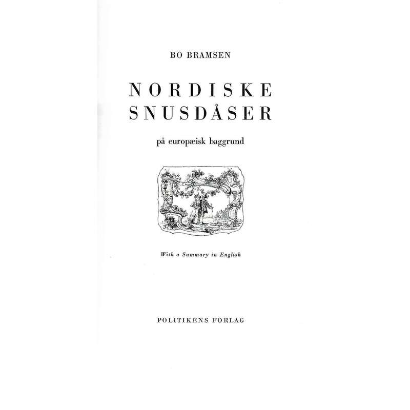 Nordiske Snusdaser pa Europaeisk Baggrund | Bo Bramsen