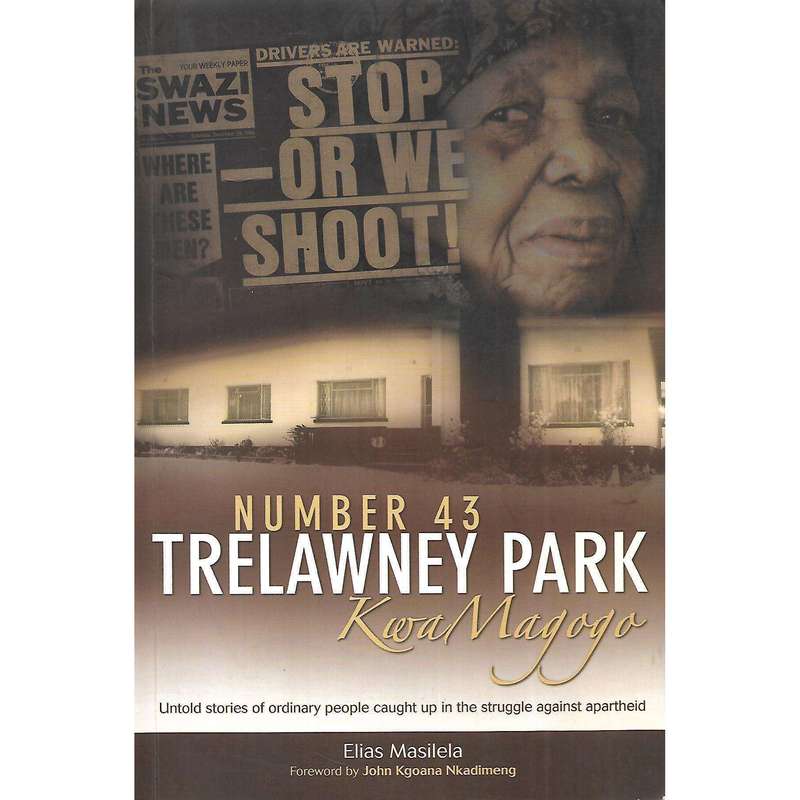 Number 43 Trelawney Park (Inscribed by Author) | Elias Masilela