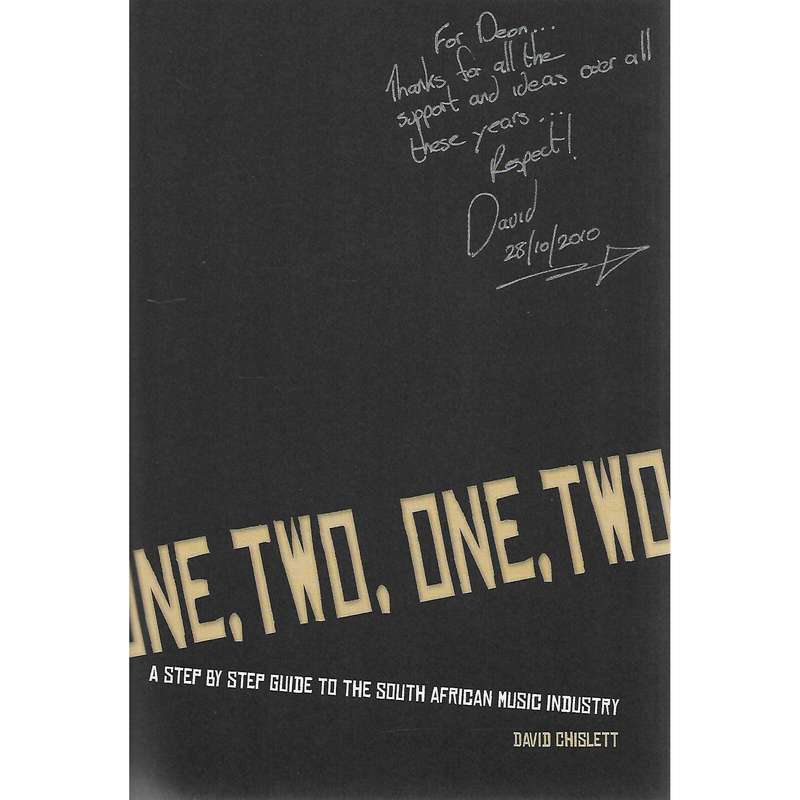 One, Two, One, Two (Inscribed by Author to Deon Maas) | David Chislett