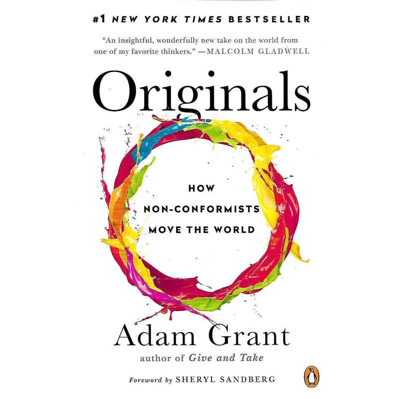Originals: How Non-Conformists Move the World (Author's Signature Pasted In) | Adam Grant