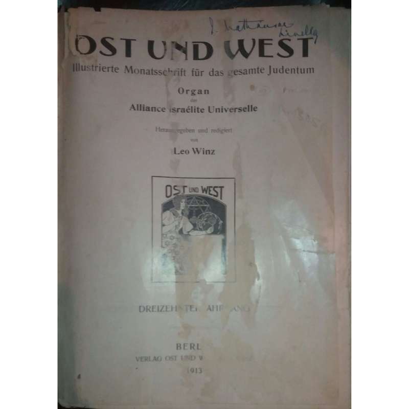 Ost und West: Illustrierte Monatsschrift fr das Gesamte Judentum (German Edition) | Leo Winz