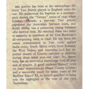 Over to Rex Alston: A Commentary on the Australian Tour 1953