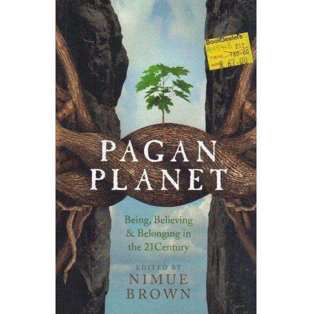 Pagan Planet: Being, Believing & Belonging in the 21 Century | Editor: Nimue Brown