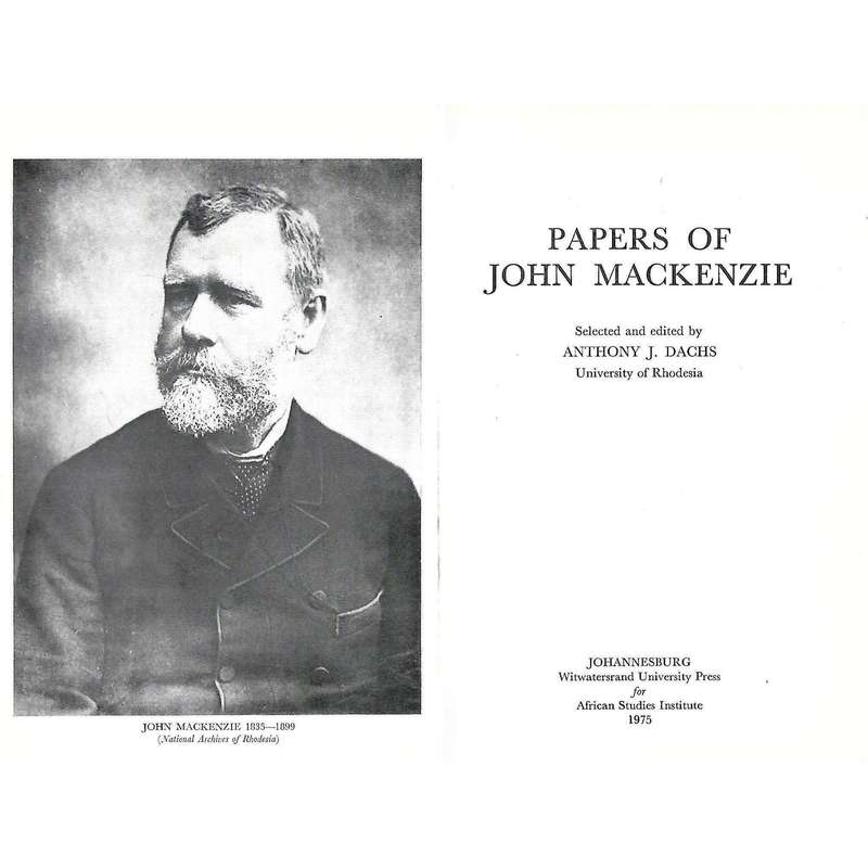 Papers of John Mackenzie | Anthony J. Dachs (Ed.)