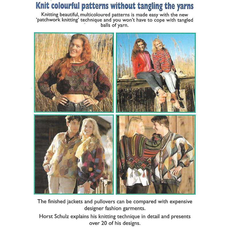 Patchwork Knitting: Pullovers, Jackets, Waistcoats | Horst Schultz