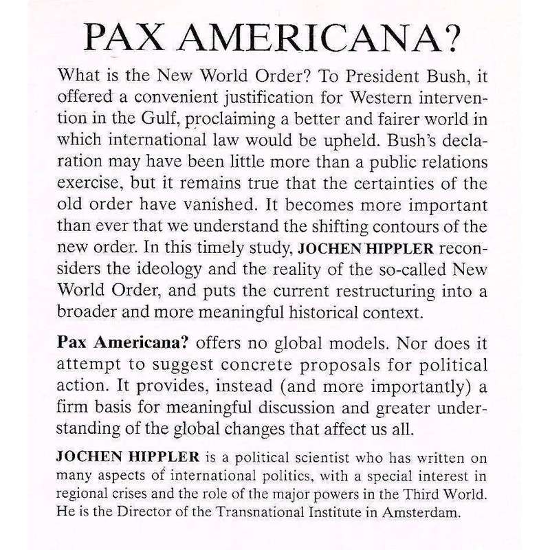Pax Americana? Hegemony or Decline | Jochen Hippler