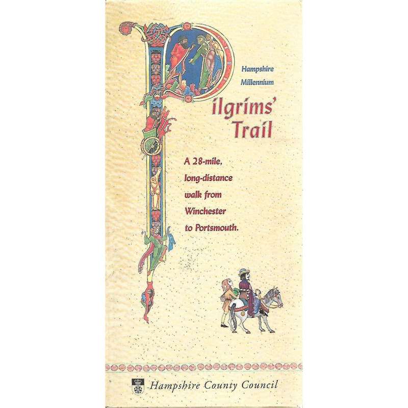 Pilgrims' Trail: A 28-Mile, Long-Distance Walk from Winchester to Portsmouth