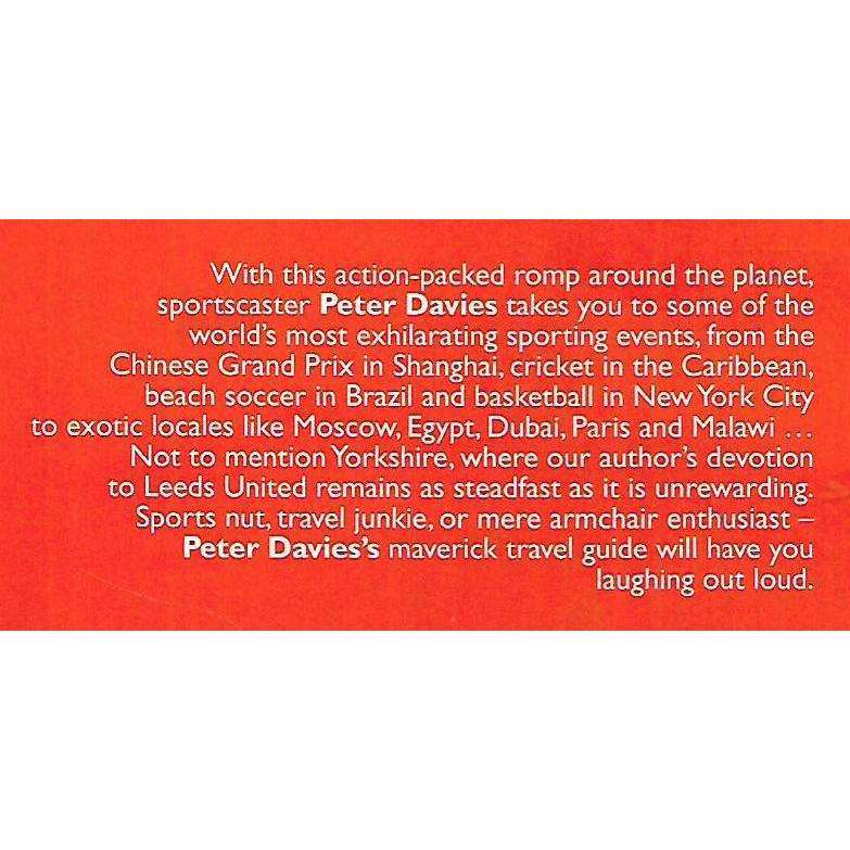 Planes, Trains and Stadium Meals (Inscribed by Author) | Peter Davies