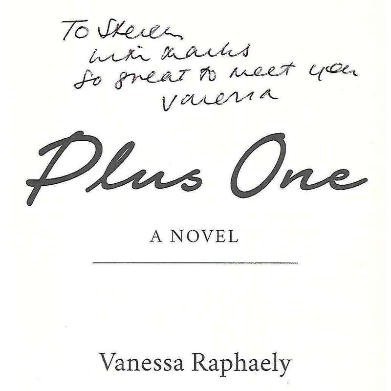 Plus One: A Novel (Inscribed by Author) | Vanessa Raphaely