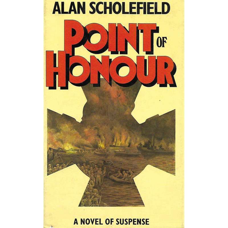 Point of Honour (First Edition, Copy of Stephen Gray) | Alan Scholefield