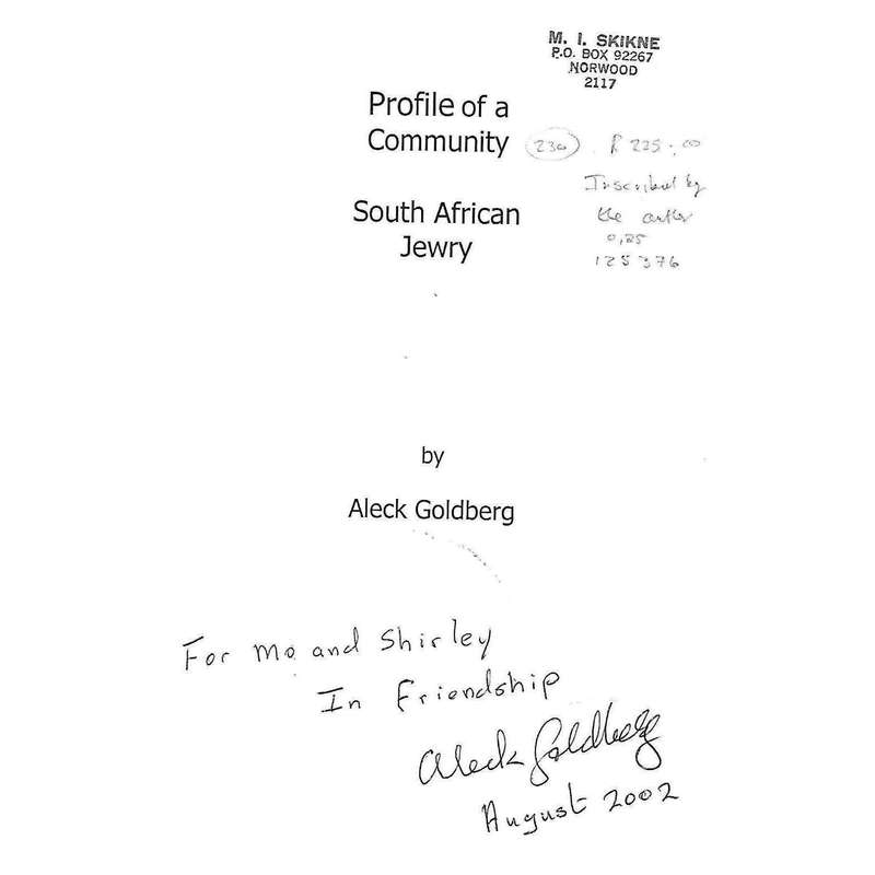 Profile of a Community: South African Jewry (Inscribed by Author) | Aleck Goldberg