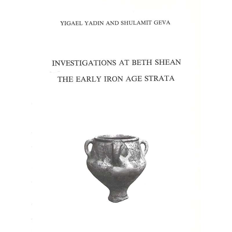 Qedem: Monographs of the Institute of Archeology No. 23 | Yigal Yadin & Shulamit Geva