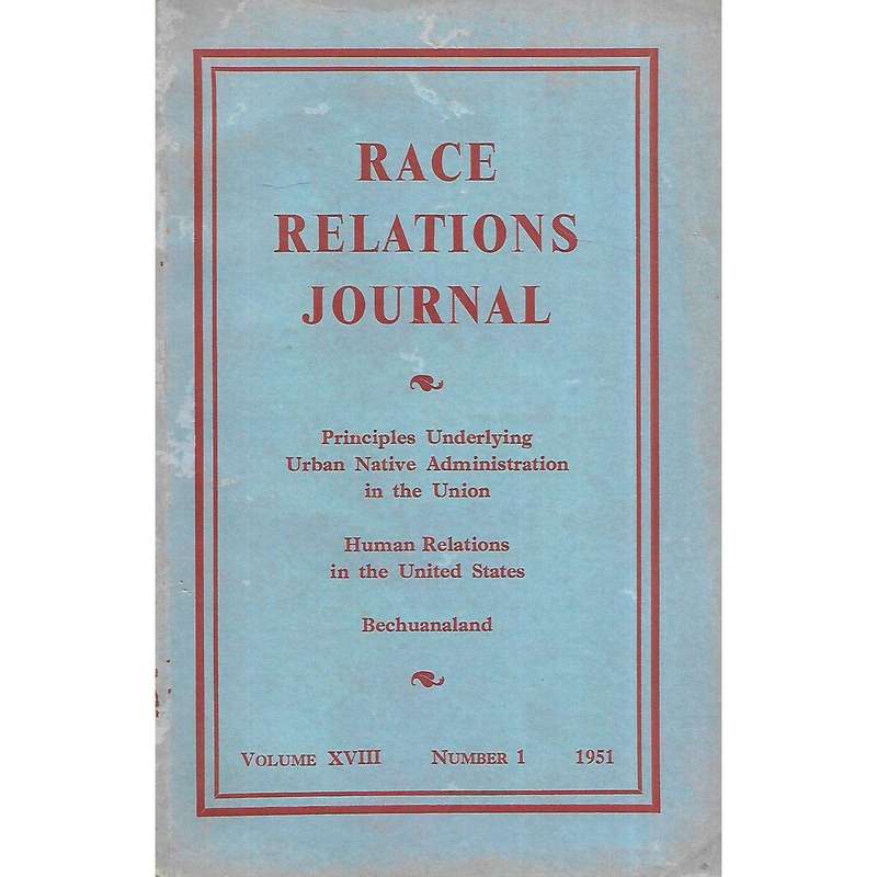 Race Relations Journal (Vol. 18, No. 1, 1951)