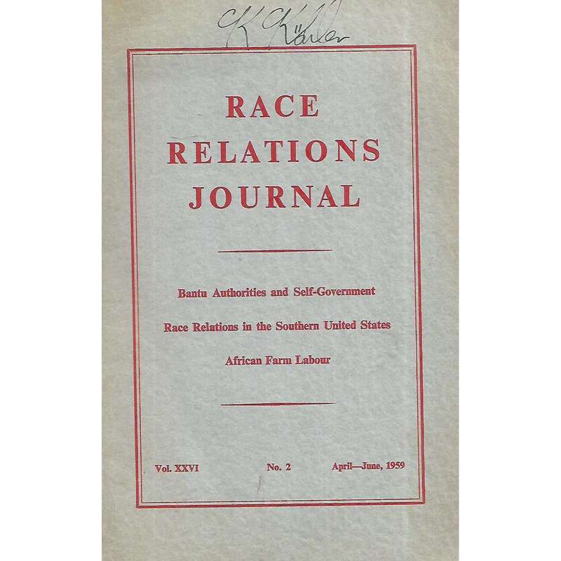 Race Relations Journal (Vol. 26, No. 2, April-June, 1959)