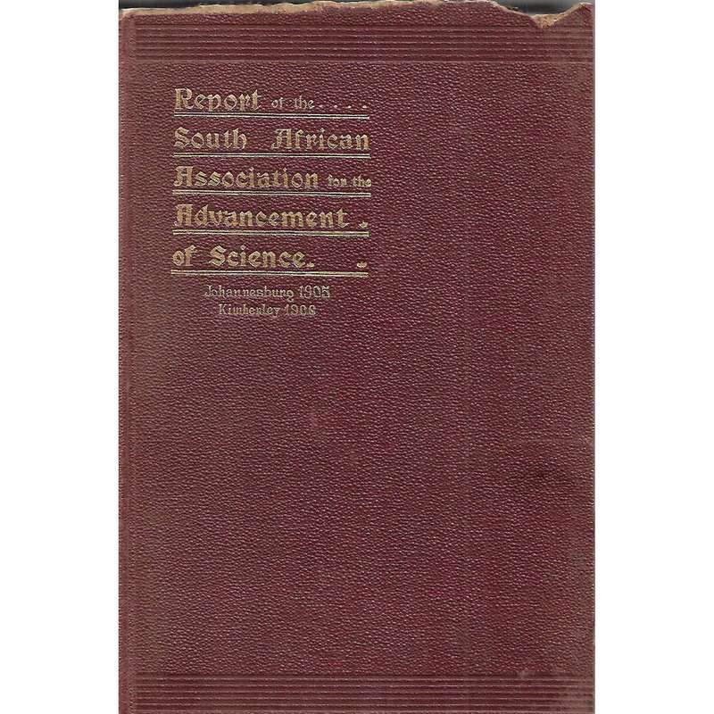Report of the South African Association for the Advancement of Science (Third Meeting, Johannesbu...