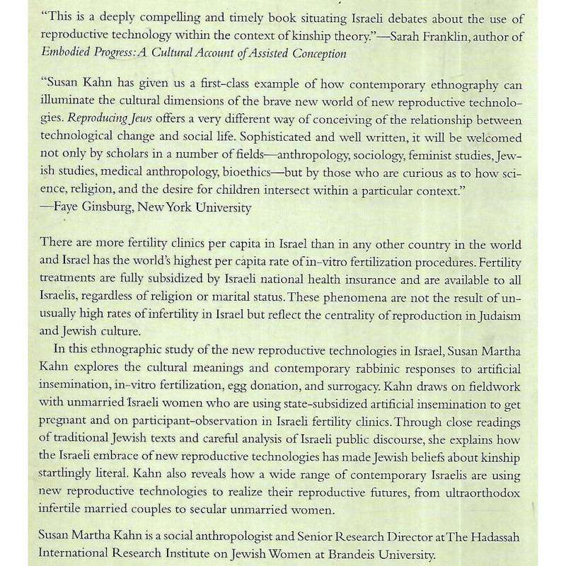 Reproducing Jews: A Cultural Account of Assisted Conception in Israel (Inscribed by Author) | Sus...