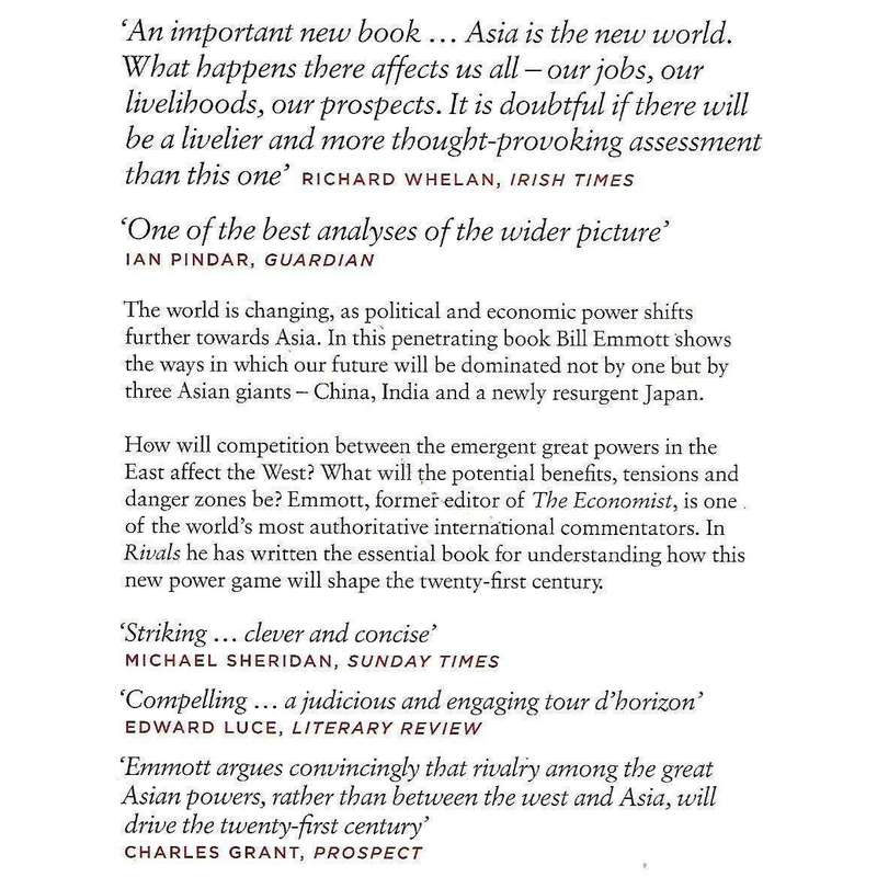 Rivals: How the Power Struggle Between China, India and Japan Will Shape Our Next Decade (Inscrib...