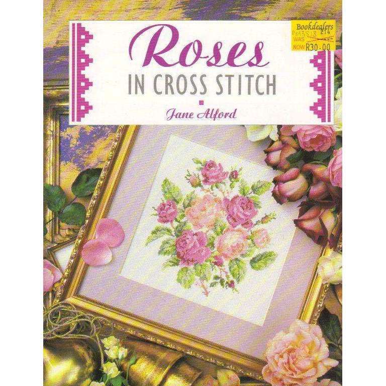 Roses in Cross Stitch | Jane Alford