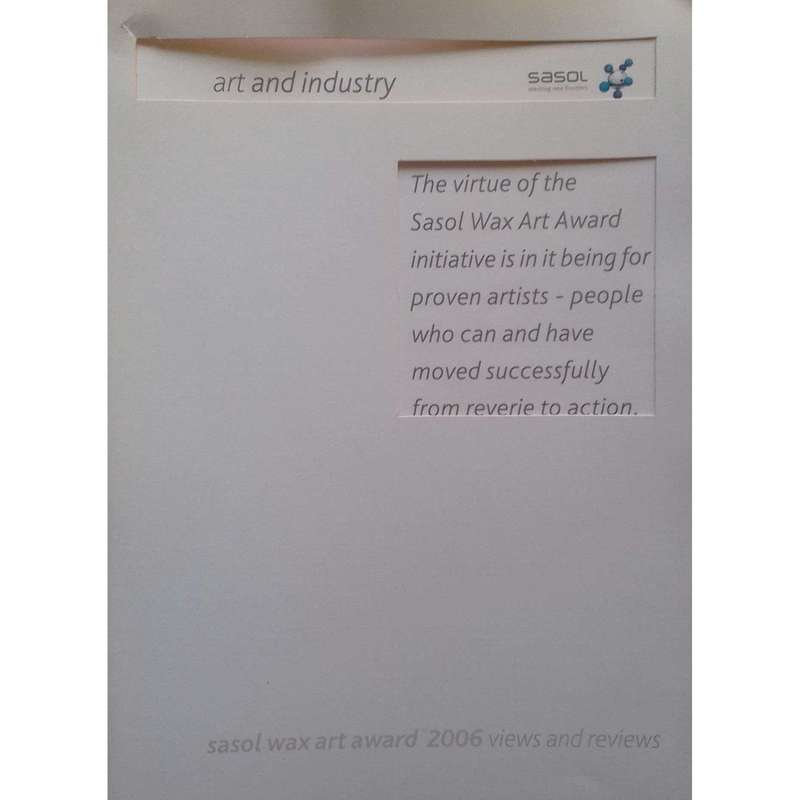 Sasol Wax Art Award 2006 (Portfolio with 7 Folders)