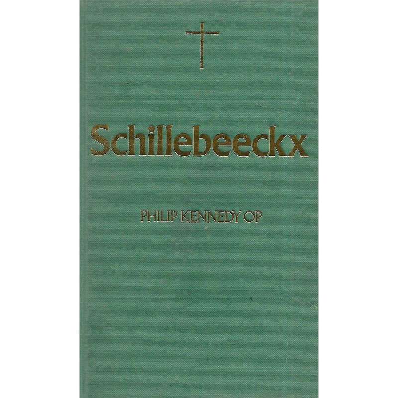 Schillebeeckx (Outstanding Christian Thinkers Series) | Philip Kennedy OP