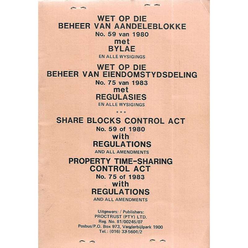 Share Blocks Control Act, No. 59 of 1980 & Property Time-Sharing Control Act No. 75 of 1983 (Afri...
