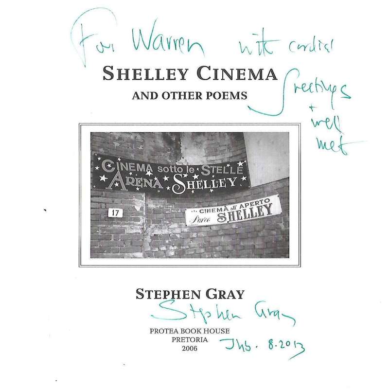 Shelley Cinema and Other Poems (Inscribed by Author) | Stephen Gray