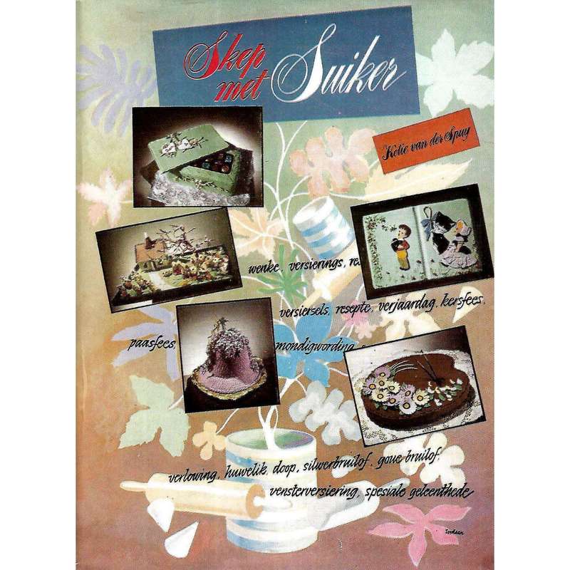 Skep Met Suiker (Afrikaans) | Kotie van der Spuy
