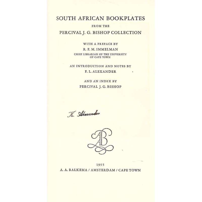 South African Bookplates from the Percival J. G. Bishop Collection (With Percival J. G. Bishop's ...