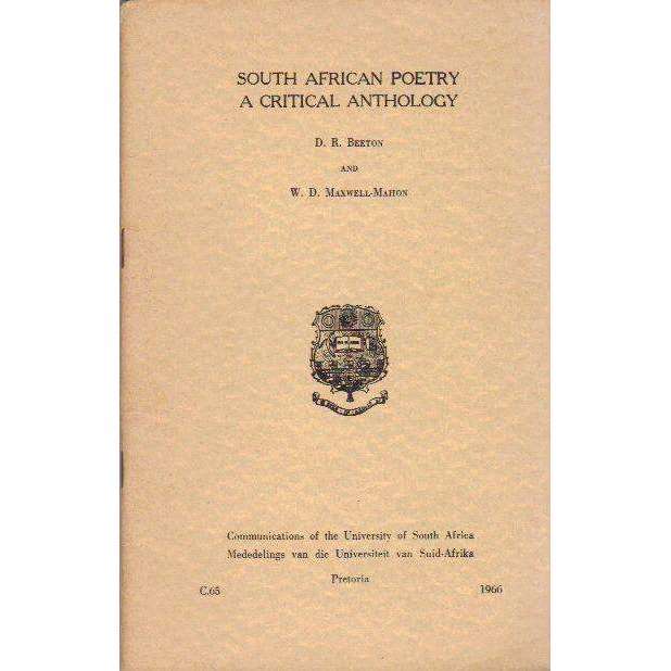 South African Poetry: (With Co-Author's Inscription) A Critical Anthology | D.R. Beeton and W.D. ...