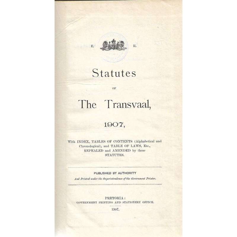 Statutes of the Transvaal 1907