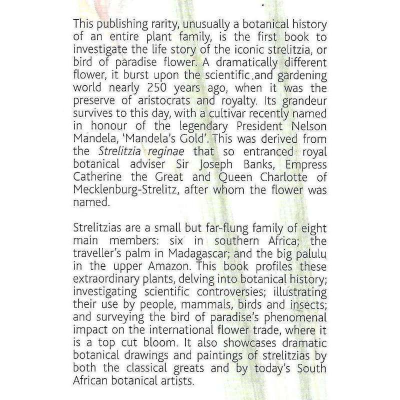 Strelitzias of the World: A Historical & Contemporary Exploration | Himansu Baijnath & Patricia A...