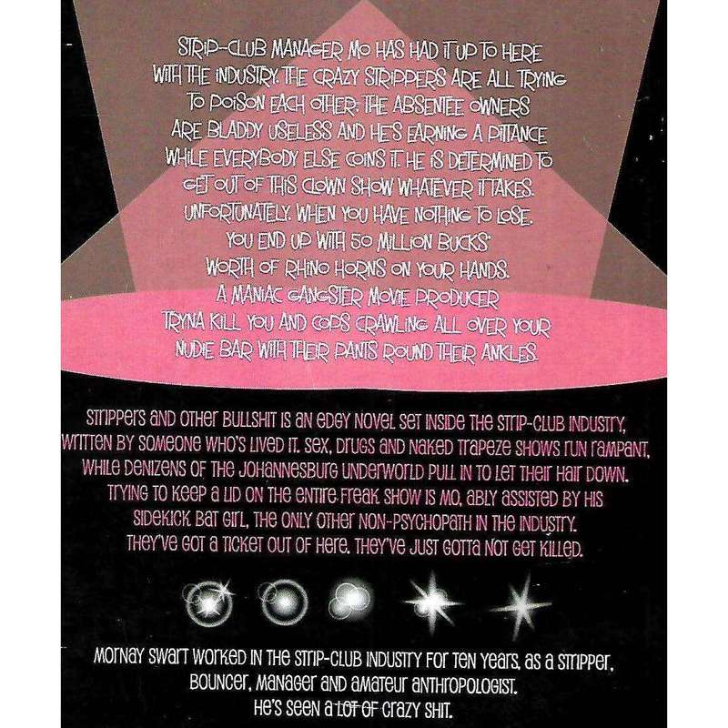 Strippers, and Other Bullshit (Vol. 1) | Mornay Swart
