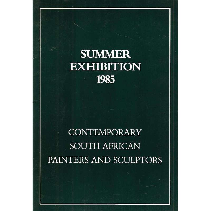 Summer Exhibition 1985: Contemporary South African Painters and Sculptors (Invitation to Exhibition)