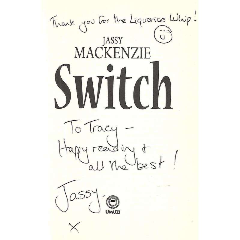 Switch (Inscribed by Author) | Jassy Mackenzie