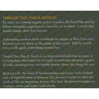 Tangled Toes, Pins & Needles: (With Author's Inscription) When all is Lost, There is Everything t...